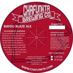 Chafunkta Brewing Company Bayou Blaze Ale November 2014
