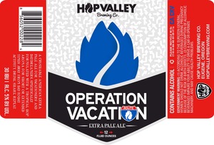 Hop Valley Brewing Co. Operation Vacation December 2014