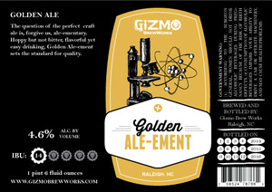 Gizmo Brew Works Golden Ale-ement