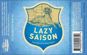 Lazy Magnolia Brewing Company Lazy Saison January 2015