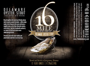 16 Mile Brewing Company, Inc Delaware Oyster Stout December 2014