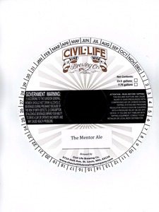 The Civil Life Brewing Co. The Mentor Ale