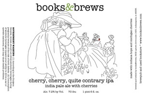 Books & Brews Cherry, Cherry, Quite Contrary IPA December 2014