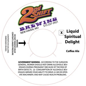 2nd Shift Brewing Liquid Spiritual Delight December 2014