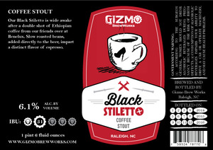 Gizmo Brew Works Black Stiletto Coffee Stout