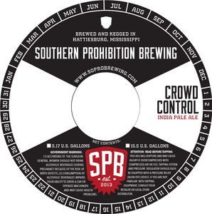 Southern Prohibition Brewing Crowd Control India Pale Ale January 2015