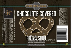 Triple C Brewing Company Chocolate Covered Pretzel Stout January 2015