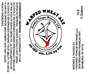 Crooked Tongue Brewing LLC Warped Wheat February 2015