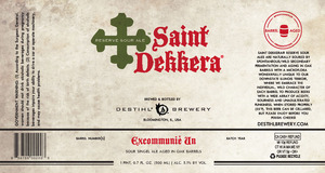 Saint Dekkera ExcommuniÉ Un February 2015
