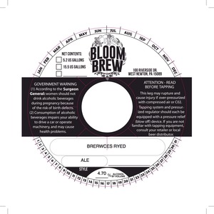 Bloom Brew Brewces Ryed February 2015