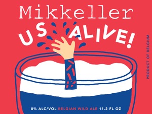 Mikkeller Us Alive! February 2015