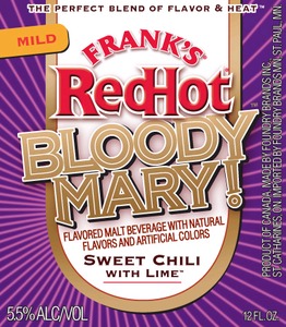 Frank's Red Hot Bloody Mary! Sweet Chili With Lime