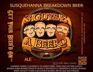 3 Guys & A Beer'd Susquehanna Breakdown March 2015