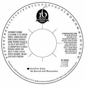 16 Mile Brewing Company, Inc Seed Free & Joy March 2015