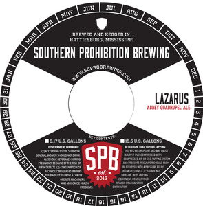Southern Prohibition Brewing Lazarus March 2015