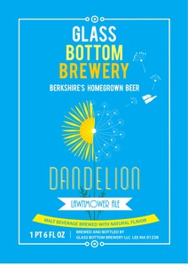 Glass Bottom Brewery Dandelion April 2015