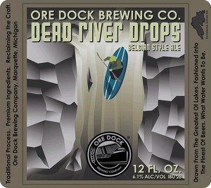 Dead River Drops Belgian Style Ale March 2015