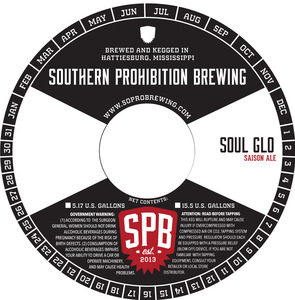Southern Prohibition Brewing Soul Glo April 2015