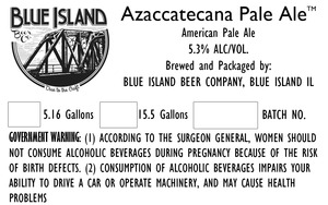 Blue Island Beer Company Azaccatecana Pale Ale April 2015