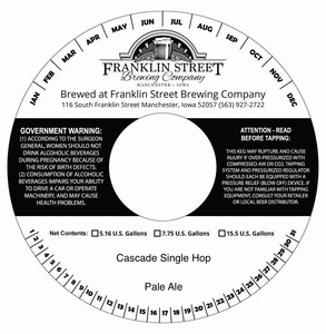 Franklin Street Brewing Company Cascade Single Hop May 2015