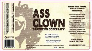 Ass Clown Brewing Company Honey Oat Jasmine IPA June 2015