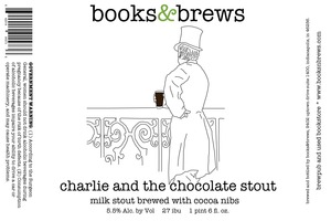 Books & Brews Charlie And The Chocolate Stout July 2015