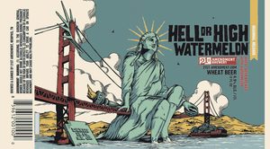 Hell Or High Watermelon Watermelon Wheat Beer