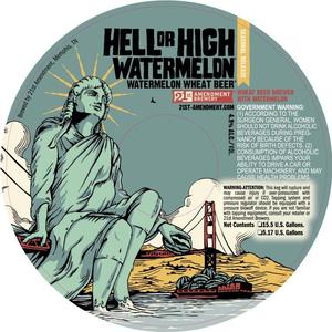 Hell Or High Watermelon Watermelon Wheat Beer