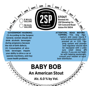 2sp Brewing Company Baby Bob July 2015