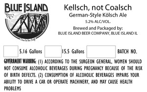 Blue Island Beer Company Kellsch, Not Coalsch July 2015