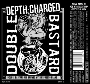Depth-charged Double Bastard August 2015
