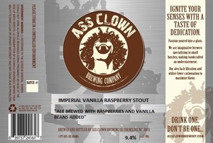 Ass Clown Brewing Company Imperial Vanilla Raspberry Stout August 2015