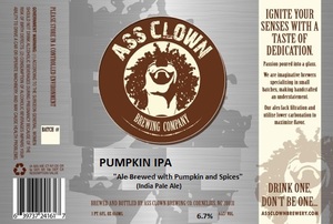 Ass Clown Brewing Company Pumpkin IPA August 2015