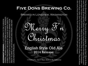 Five Dons Brewing Co. Merry F'n Christmas English Old Ale August 2015