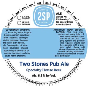 2sp Brewing Company Two Stones Pub Ale August 2015