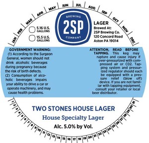 2sp Brewing Company Two Stones House Lager August 2015