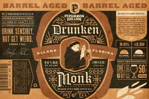 Barrel Aged Drunken Monk September 2015