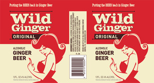 Wild Ginger Original Alcoholic Ginger Beer September 2015
