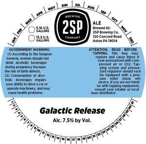 2sp Brewing Company Galactic Release September 2015