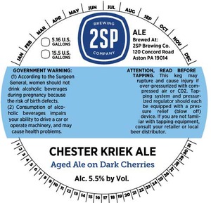 2sp Brewing Company Chester Kriek Ale September 2015