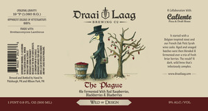 Draai Laag Brewing Co. The Plague October 2015