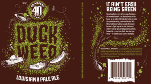 40 Arpent Brewing Co. Duckweed
