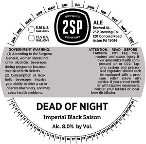 2sp Brewing Company Dead Of Night Imperial Black Saison December 2015