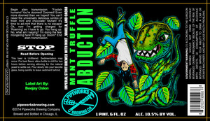 Pipeworks Brewing Company Mint Truffle Abduction January 2016