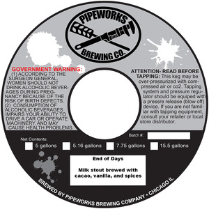 Pipeworks Brewing Company End Of Days January 2016
