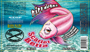 Pipeworks Brewing Company Scarlet Betta January 2016
