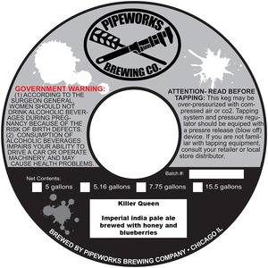 Pipeworks Brewing Company Killer Queen January 2016