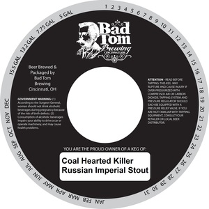 Bad Tom Brewing LLC Coal Hearted Killer Russian Imperial January 2016