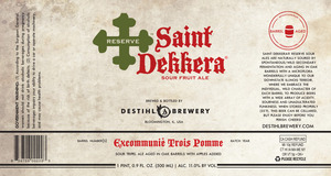 Saint Dekkera Excommunie Trois Pomme January 2016