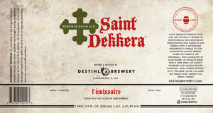 Saint Dekkera L'emissaire January 2016